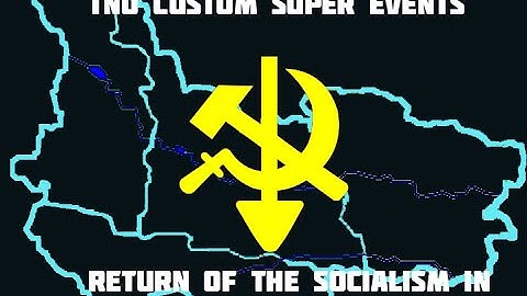 TNO Custom Super events - Return of the Socialism in Molvania