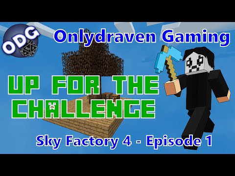Minecraft Sky Factory 4 - Up For The Challenge - Episode 1 thumbnail