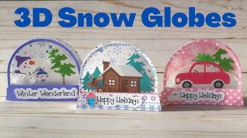 3D Snow Globes