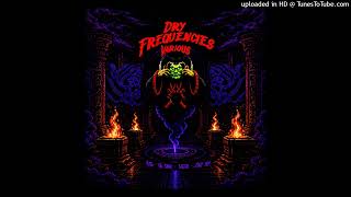 The Bakk — Watch Me [Dry Throat Recordings]