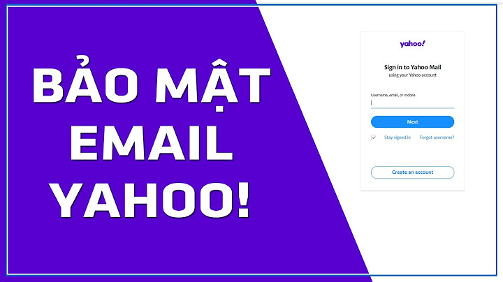 Lỗi xác thực khi thêm tài khoản email yahoo năm 2024