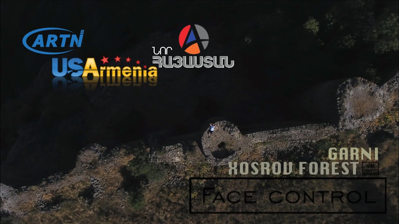 Face Control In ⚡Խոսրովի Անտառ Պետական Արգելոց /Գառնիի տեղամաս/ 4K