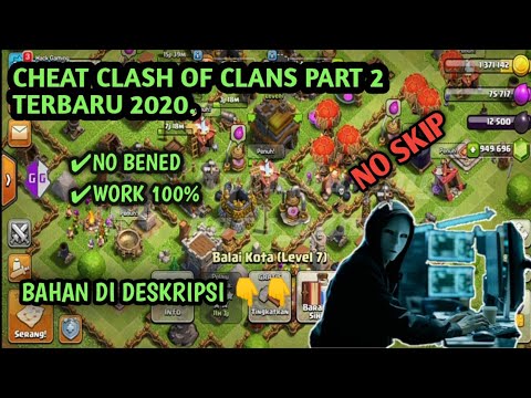 CLASH OF CLANS cheat TERBARU 2020 PART 2 | NO BENED | WORK 100%.