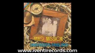 Miko Mission -  Universal Feeling ITALO DISCO