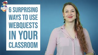 6 Surprising ways to use WebQuests in your classroom   Webquest creator GIVEAWAY!
