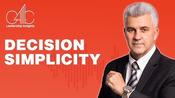 Decision Simplicity || Leadership decision making || Organizational Leadership Degree