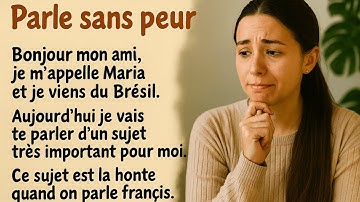 Commencez à parler sans honte dès aujourd