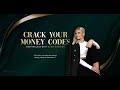 Day 1 crack your money codes masterclass