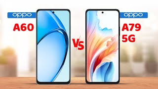 Oppo A60 vs. Oppo A79 5G Specification Comparison