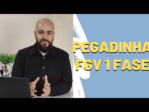 As pegadinhas da FGV na 1ª fase da OAB