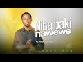 NITABAKI NAWEWE Officiel Audio NITABAKI NAWEWE Officiel Audio