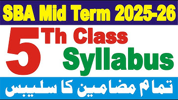 Class 5 SBA Mid Term Syllabus 2025-26 | Grade 5 SBA Mid Term Syllabus 2025-26 | 5Th Class Syllabus