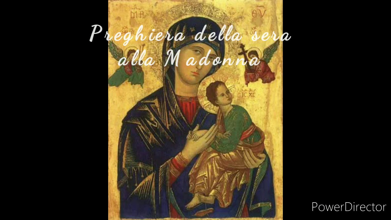 O Vergine Immacolata - preghiera della sera alla Madonna - YouTube