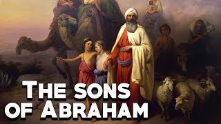 The Sons of Abraham (The Born of Isaac and Ishmael)  - Bible Stories - See U in History