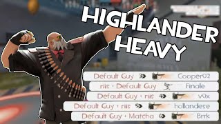 Highlander Heavy is Wack.