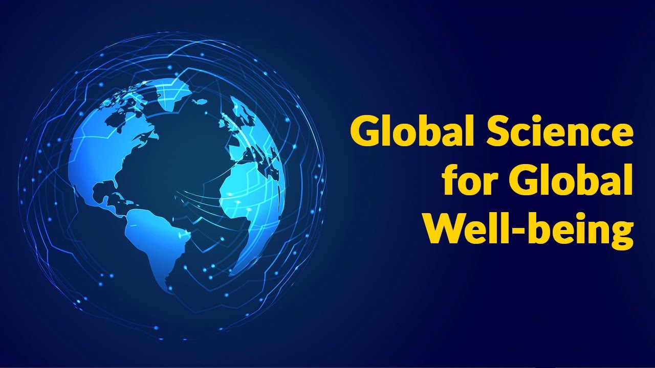 global science for global wellbeing essay 200 words
