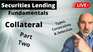 Collateral Part Two - Fundamentals of Securities Lending 2021