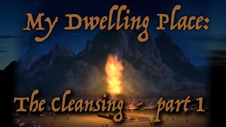 Reveal Fellowship:My Dwelling Place:”The Cleansing”-Exodus 32