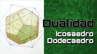 Dualidad de sólidos platónicos: Icosaedro/Dodecaedro