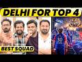 DELHI LOOKS ALL SET FOR TOP 4. BEST BENCH STRENGTH &amp; SQUAD. CAN THEY END TITLE DROUGHT