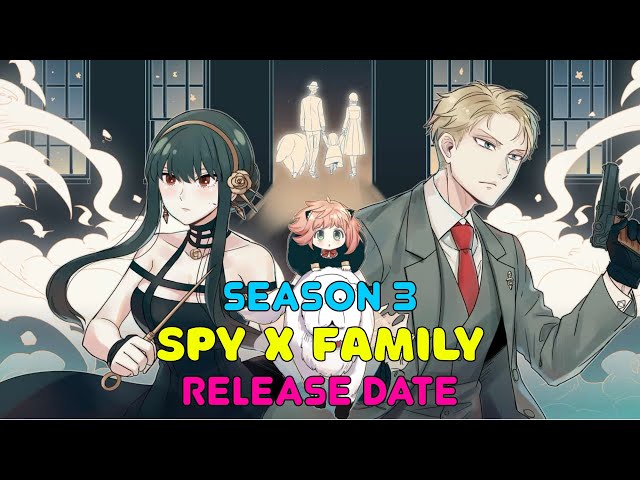 Spy x Family season 2 release schedule: when is episode 3 airing?