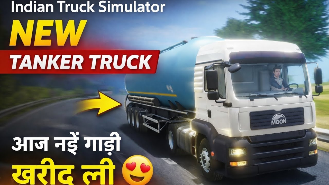 50 Lakh की New Tanker Truck खरीद ली 😱 | Indian Truck Simulator Hindi Gameplay