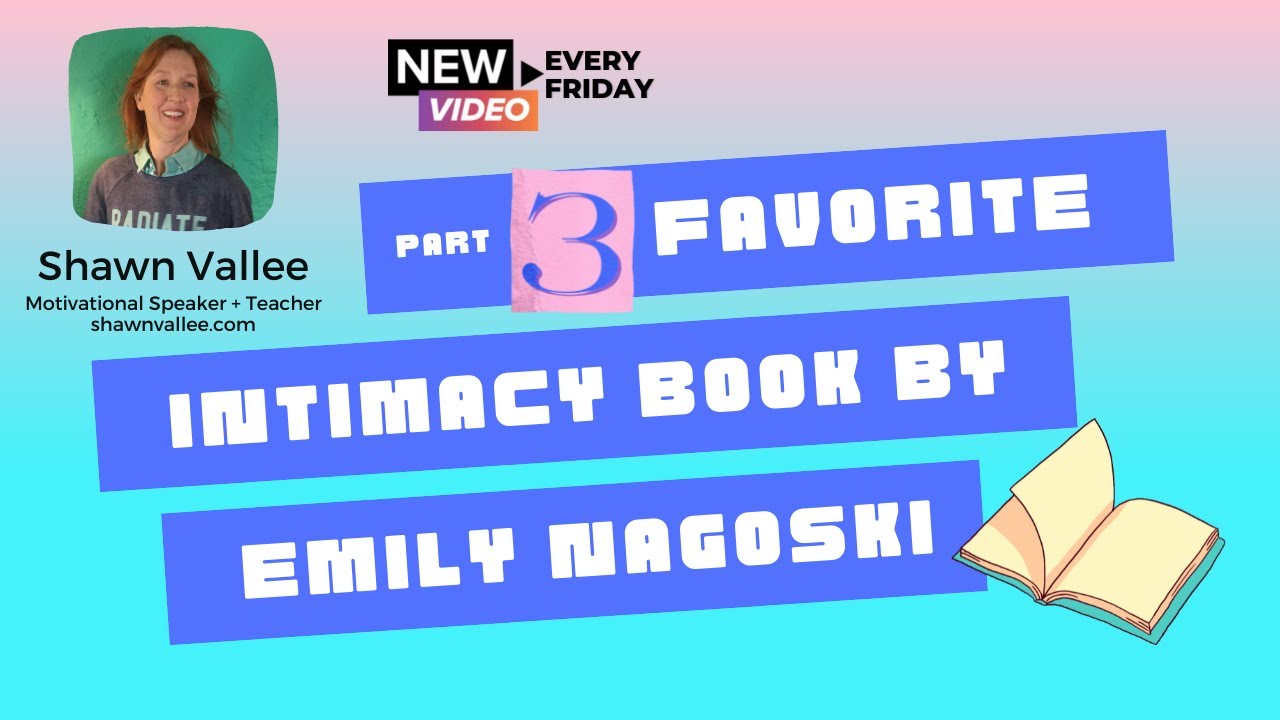 Part 3 In Emily Nagoski's Book Come As You Are - YouTube