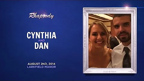 Rhapsody Live Testimonial - Cynthia and Dan