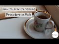 Stored Procedure Execution in Mule Flow
