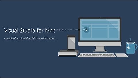 Visual Studio 2017 for Mac - First Look