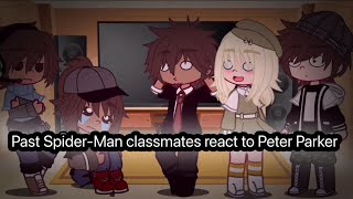 Peter Parker’s classmates react to him
