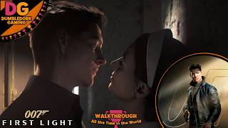 All the Time in the World - 007 First Light Walkthrough (4K)