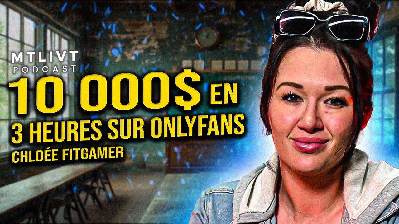 UNE ENSEIGNANTE QUITTE TOUT POUR ONLYFANS - Chloee fit gamer - Mtlivt