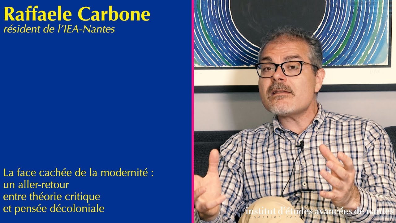 Raffaele Carbone - La face cachée de la modernité : entre théorie