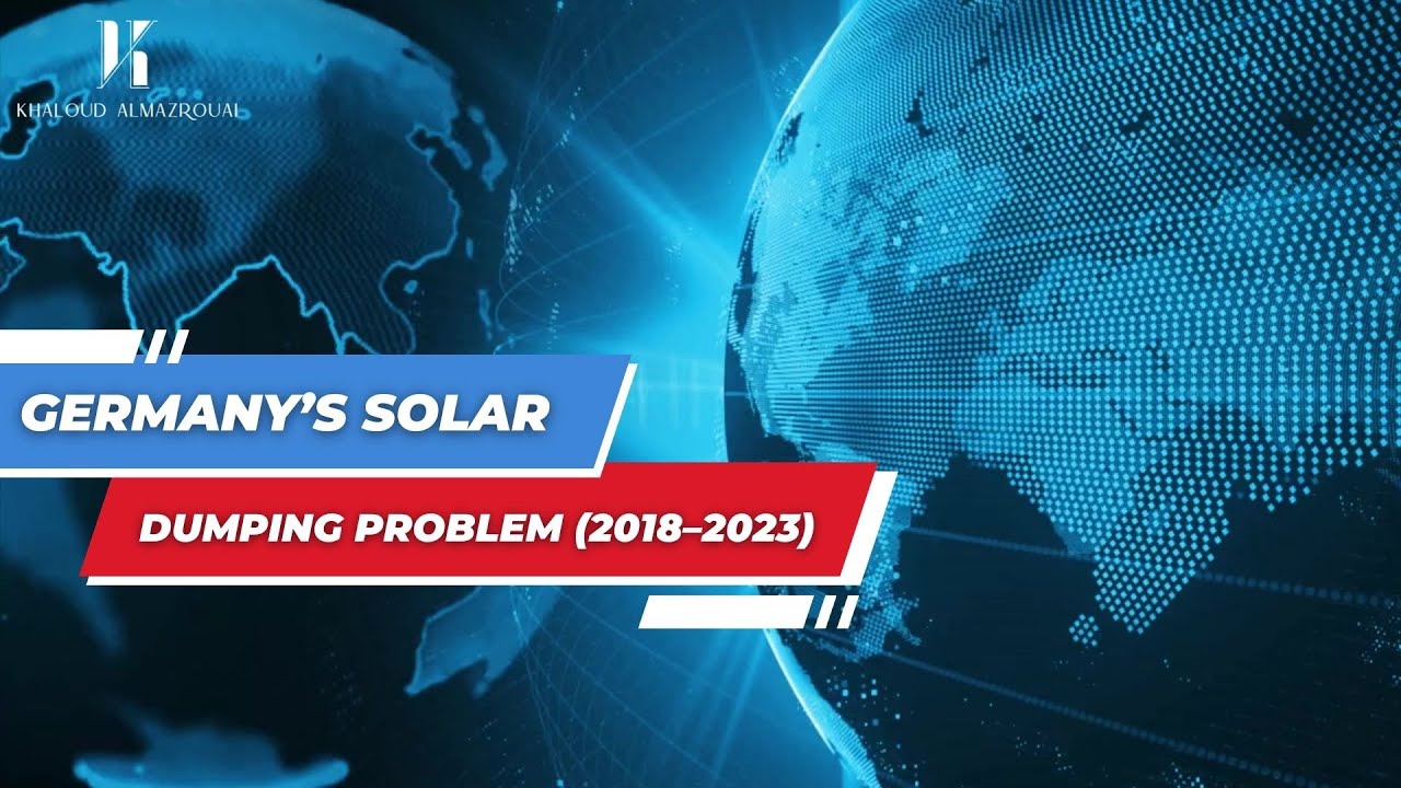 Germany’s Solar Dumping Problem (2018–2023)
