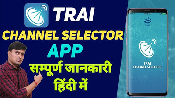 TRAI Channel Selector App | Trai DTH Channel Selector Application | How To Use Channel Selector App.