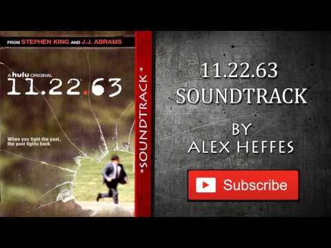 11.22.63 Soundtrack -
