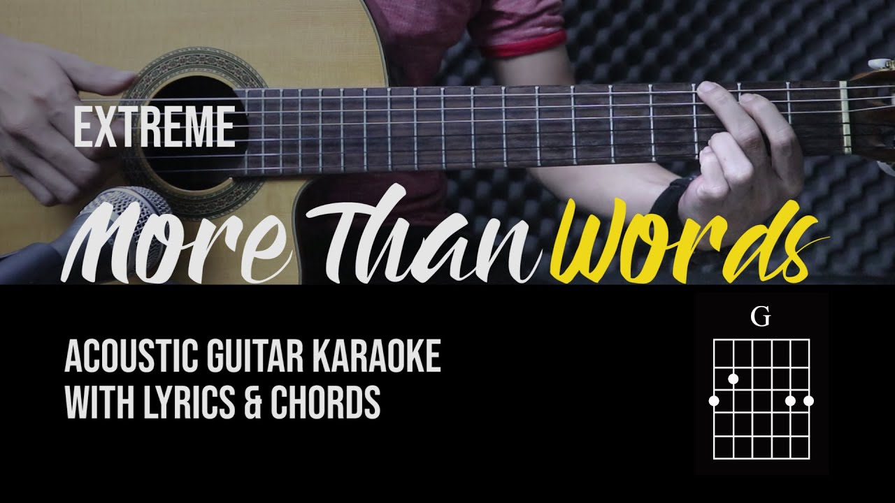 More Than Words Extreme (Acoustic Guitar Version With Lyrics and