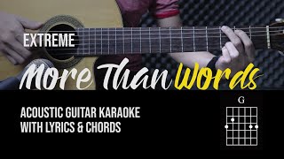 [Karaoke] More Than Words - Extreme (Acoustic Guitar Version With Lyrics and Chords)