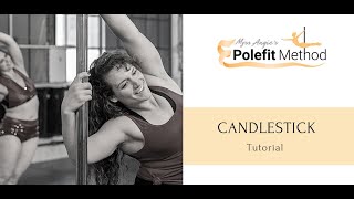 Myss Angie - Candlestick Tutorial #poleartco #polefitmethod #myssangie #poledancetutorial