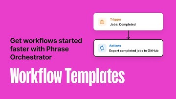 Phrase Orchestrator: Workflow Templates tutorial
