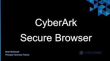 #30 - CyberArk Veilige Browser