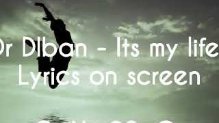 Dr Alban - Its my life (Lyrics).