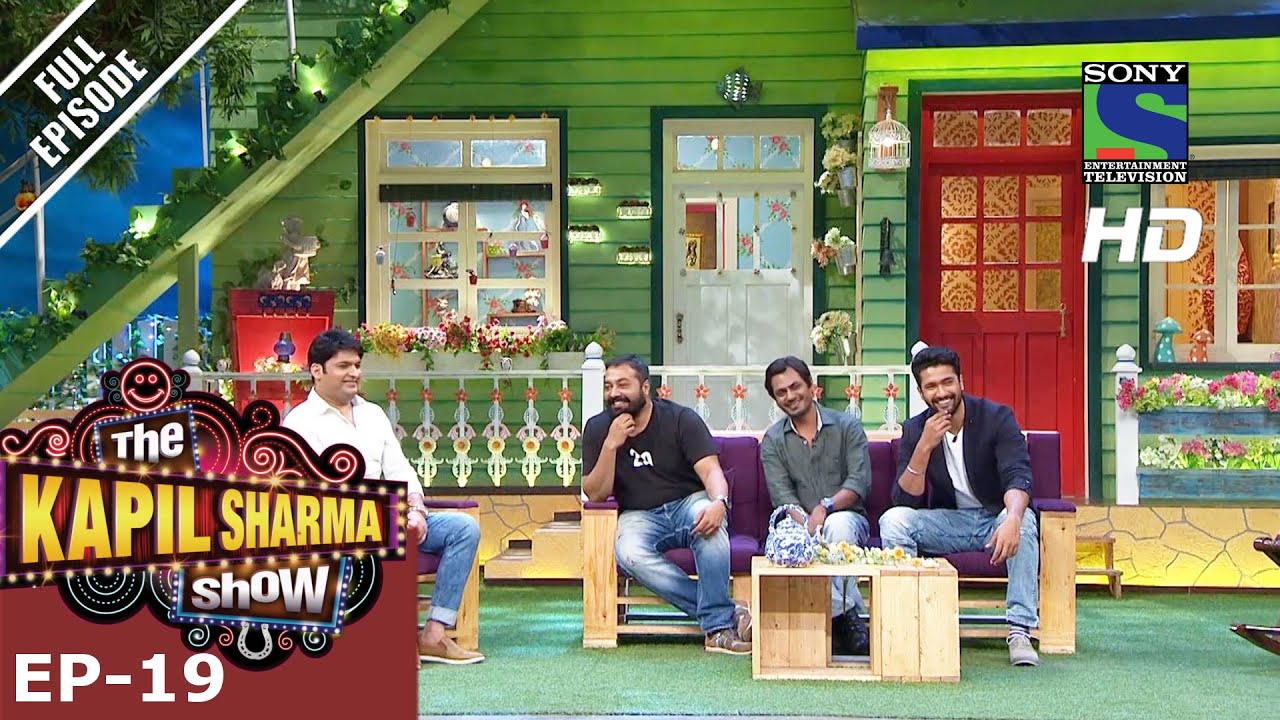 Download The Kapil Sharma Show - दी कपिल शर्मा शो–Ep-19-Star Cast of Raman Raghav 2.0– 25th June 2016
