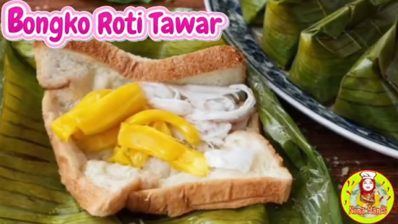 Bongko Roti Simpan resepnya Buat Takjil Buka Puasa | Bongko Roti Tawar - YouTube