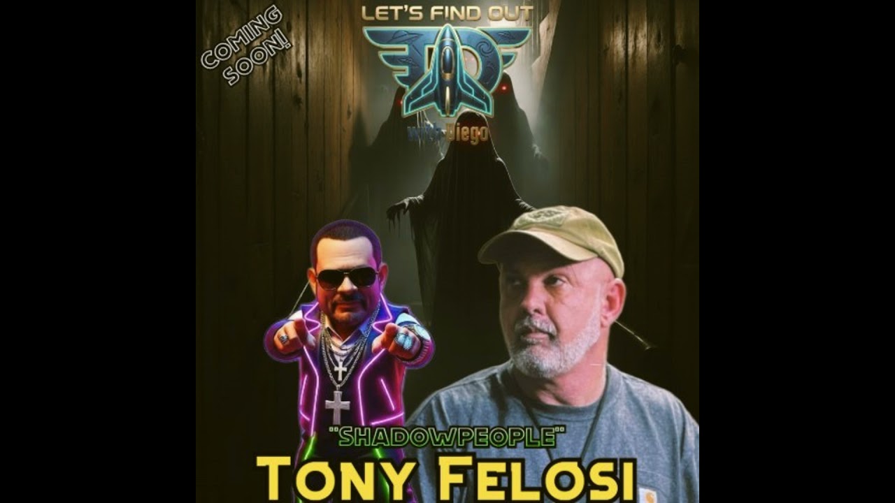 Coming soon to Let’s Find Out with Diego: Tony Felosi “Shadowpeople”