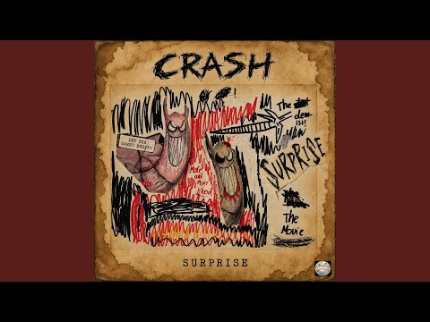 Crash - Surprise