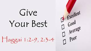 Give Your Best to Christ