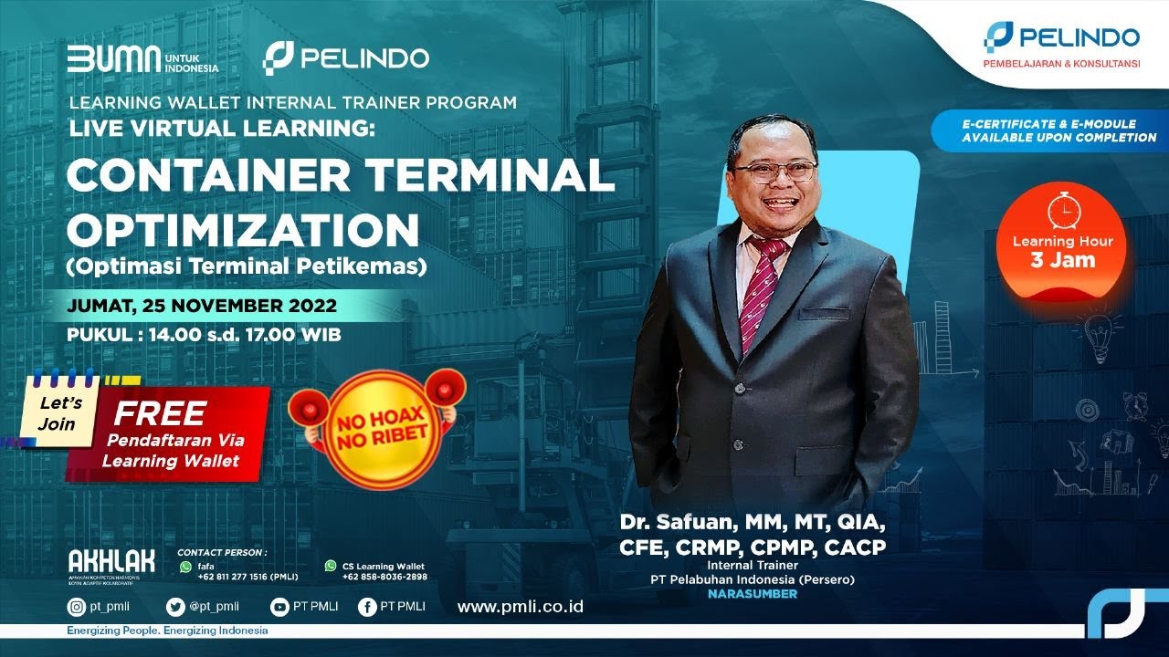 CONTAINER TERMINAL OPTIMIZATION | PELINDO LEARNING WALLET | INTERNAL ...