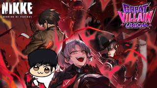 【Goddess of Victory: NIKKE】GREAT VILLAIN UNION EVENT STORY + Hard Mode